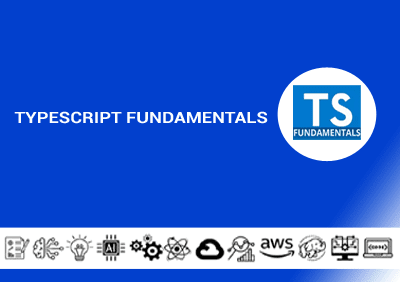 TypeScript Fundamentals