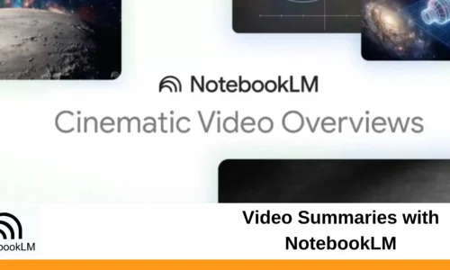 Video Summaries with NotebookLM